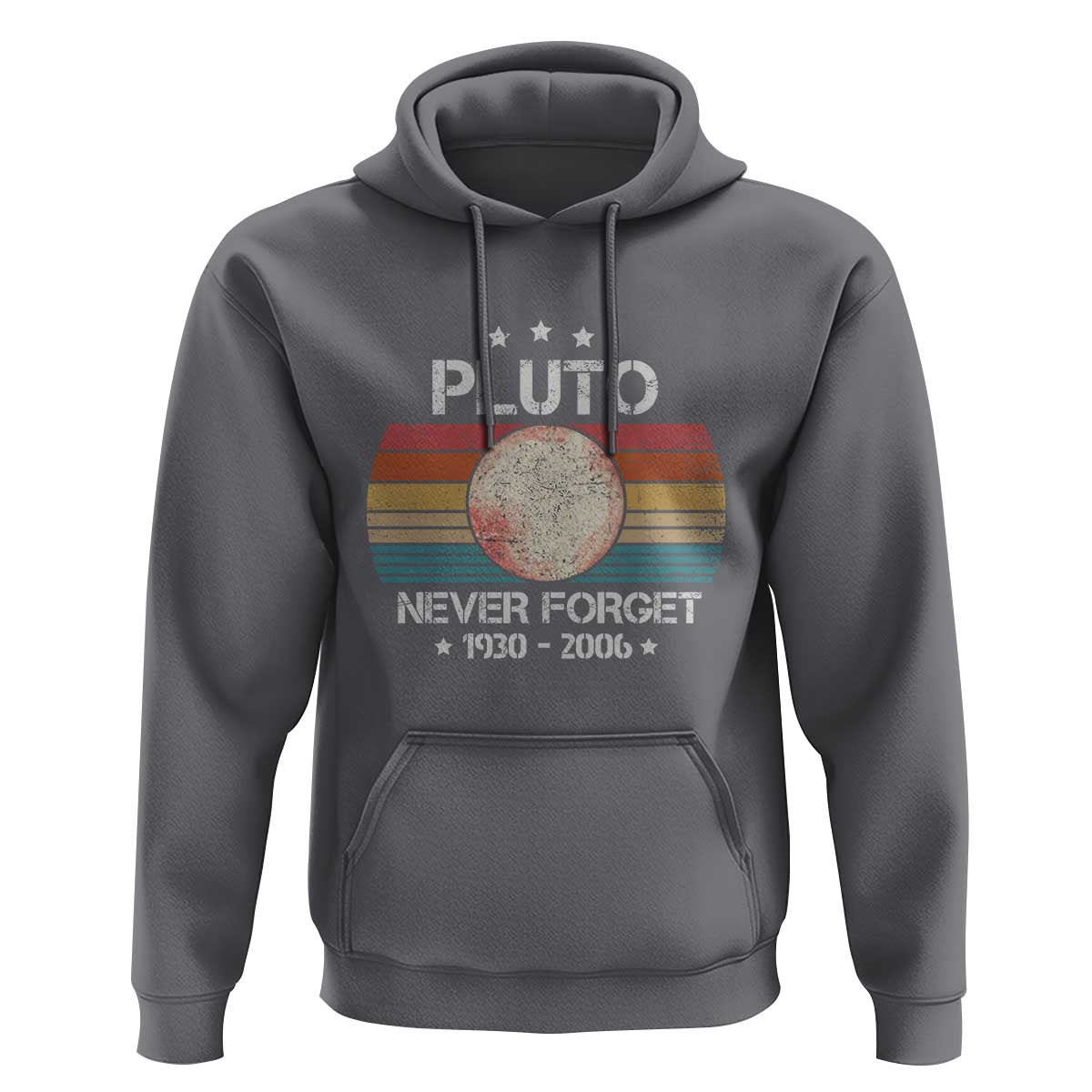Funny Never Forget Pluto Hoodie 1930-2006 Retro Style Space Lover