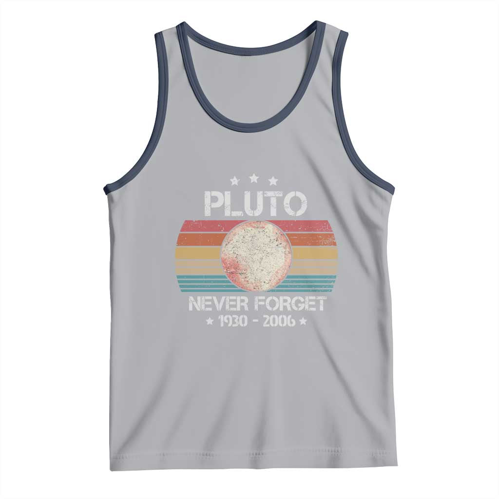Funny Never Forget Pluto Tank Top 1930-2006 Retro Style Space Lover