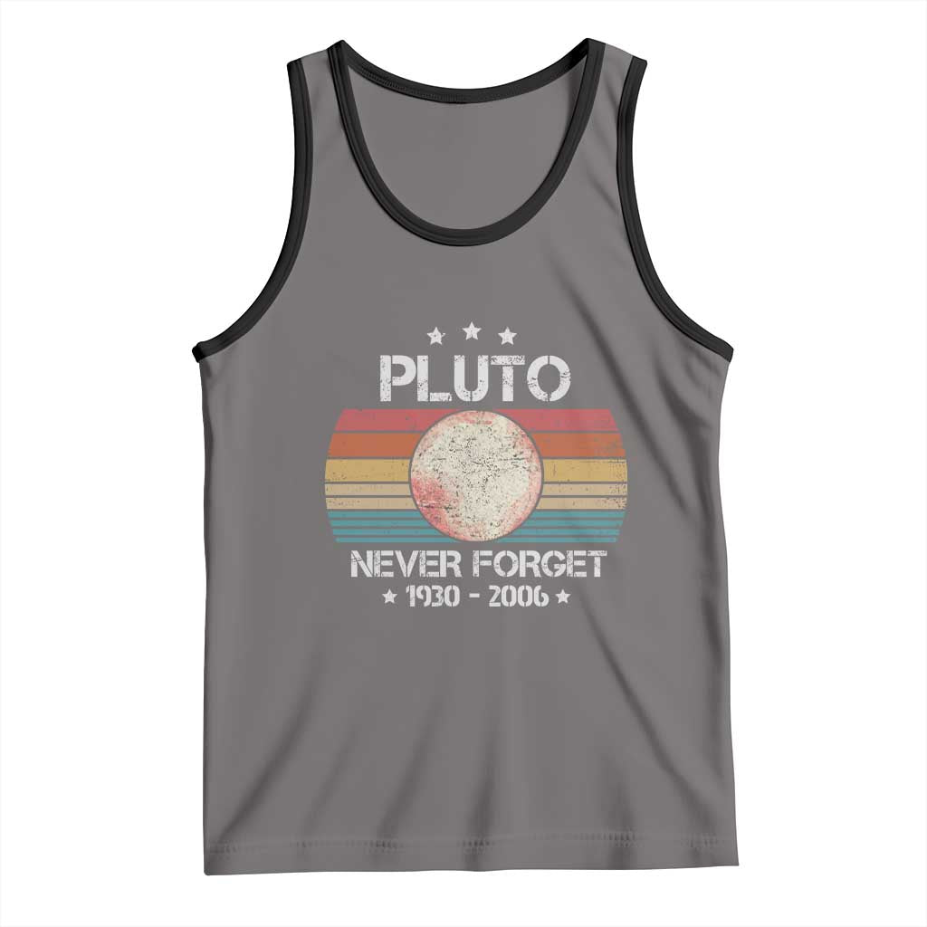 Funny Never Forget Pluto Tank Top 1930-2006 Retro Style Space Lover