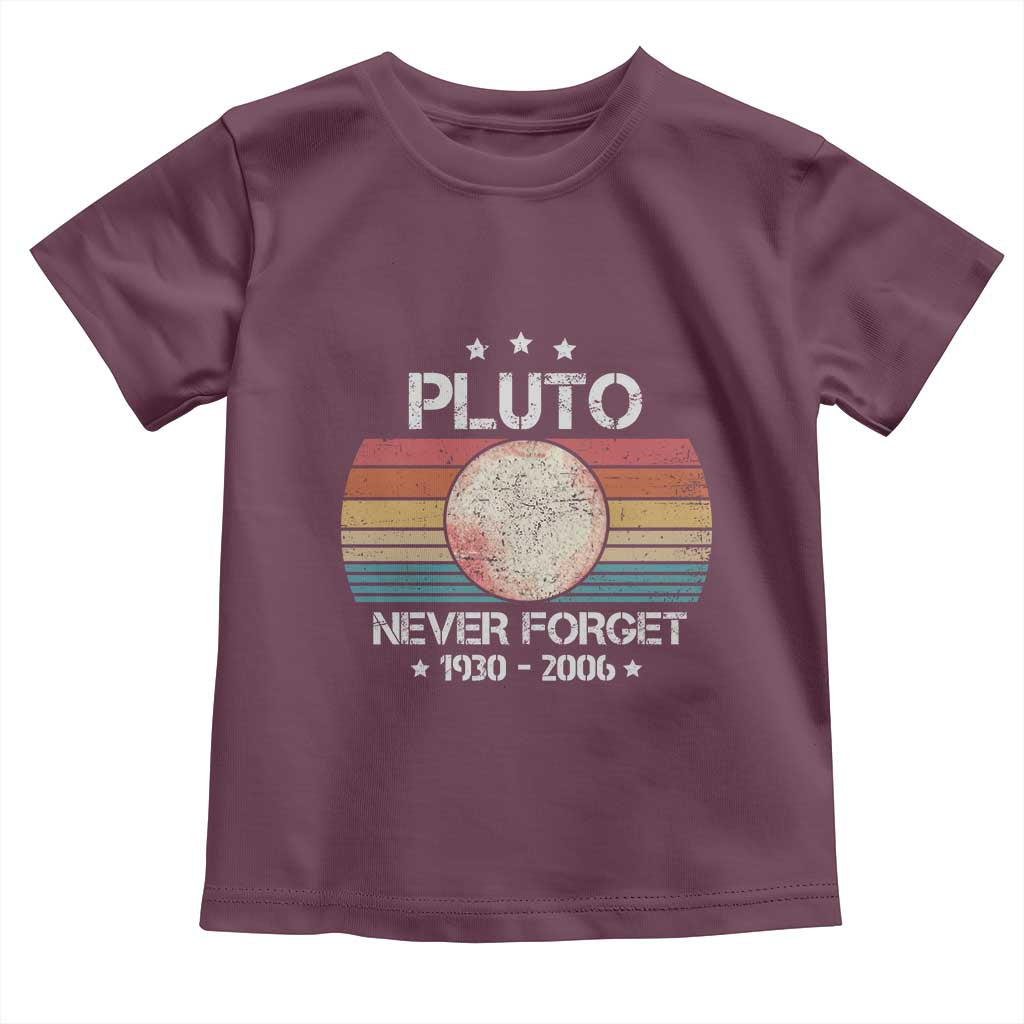 Funny Never Forget Pluto Toddler T Shirt 1930-2006 Retro Style Space Lover