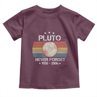 Funny Never Forget Pluto Toddler T Shirt 1930-2006 Retro Style Space Lover