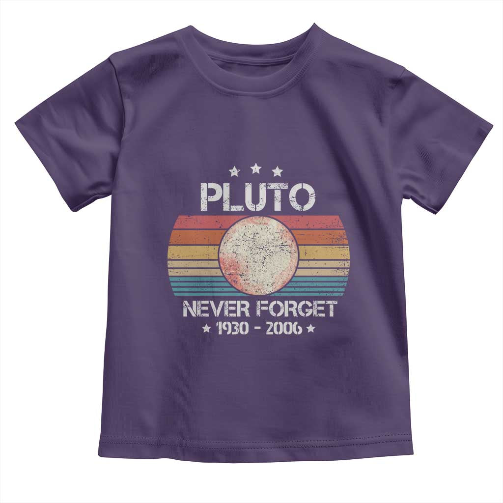 Funny Never Forget Pluto Toddler T Shirt 1930-2006 Retro Style Space Lover