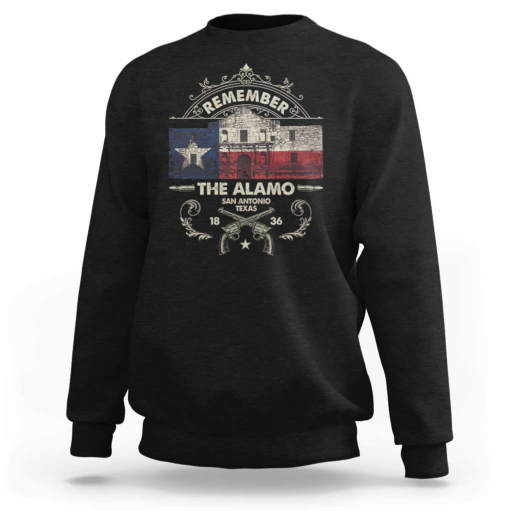 Texas Remember The Alamo San Antonio Pride Sweatshirt Texas History