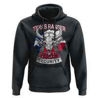 Texas Ranger Original Homeland Security Hoodie History Of Texas