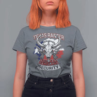 Texas Ranger Original Homeland Security T Shirt For Women History Of Texas
