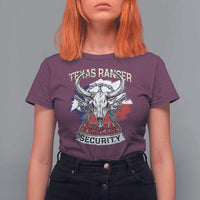 Texas Ranger Original Homeland Security T Shirt For Women History Of Texas