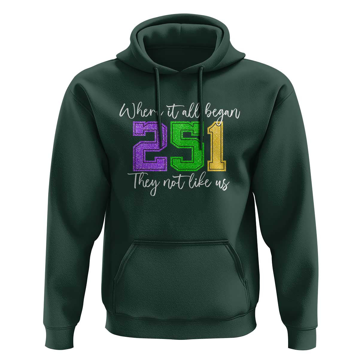 251 Mardi Gras Mobile Alabama Hoodie Where It All Began Fat Tuesday Carnival Glitter Print