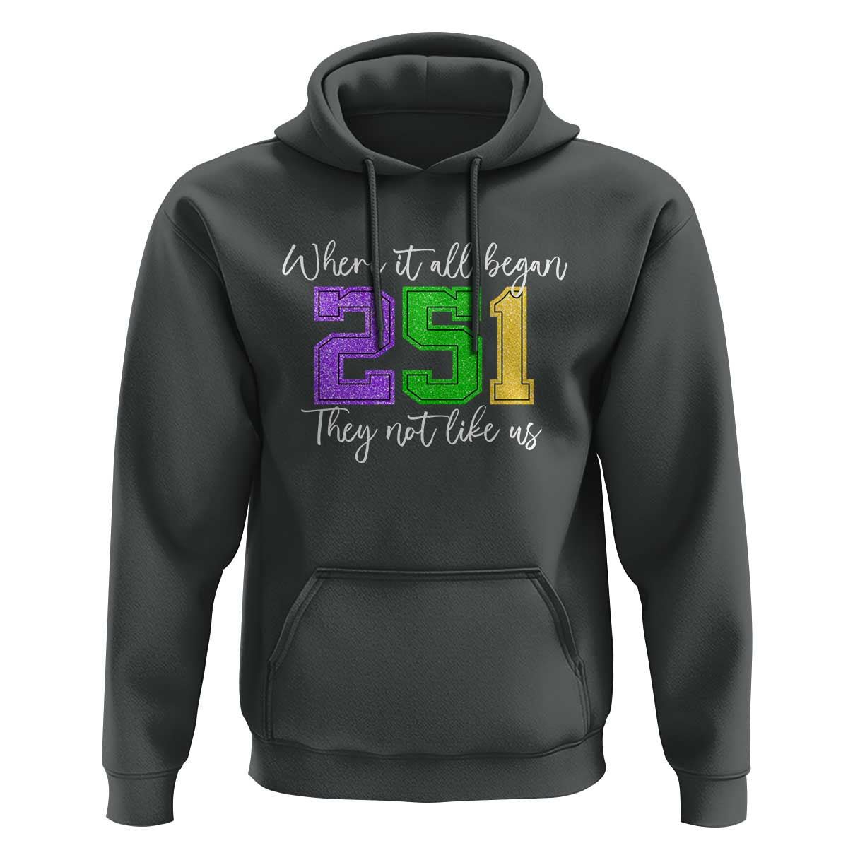 251 Mardi Gras Mobile Alabama Hoodie Where It All Began Fat Tuesday Carnival Glitter Print