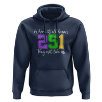 251 Mardi Gras Mobile Alabama Hoodie Where It All Began Fat Tuesday Carnival Glitter Print