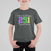 251 Mardi Gras Mobile Alabama T Shirt For Kid Where It All Began Fat Tuesday Carnival Glitter Print