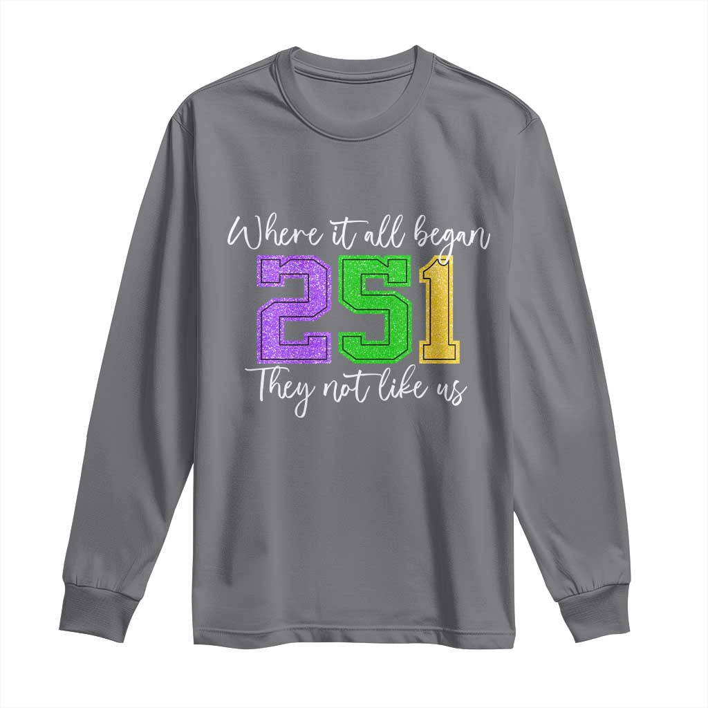 251 Mardi Gras Mobile Alabama Long Sleeve Shirt Where It All Began Fat Tuesday Carnival Glitter Print
