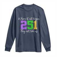 251 Mardi Gras Mobile Alabama Long Sleeve Shirt Where It All Began Fat Tuesday Carnival Glitter Print