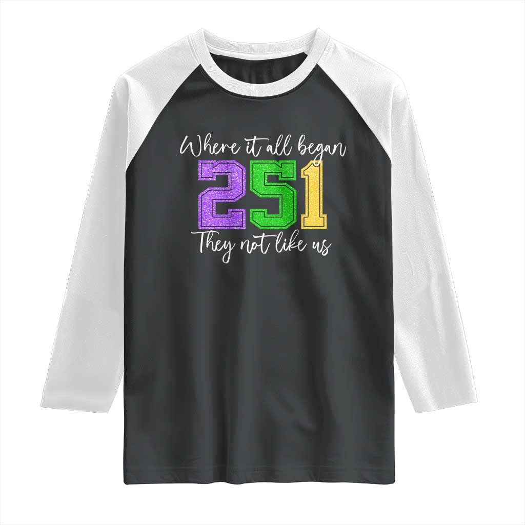 251 Mardi Gras Mobile Alabama Raglan Shirt Where It All Began Fat Tuesday Carnival Glitter Print