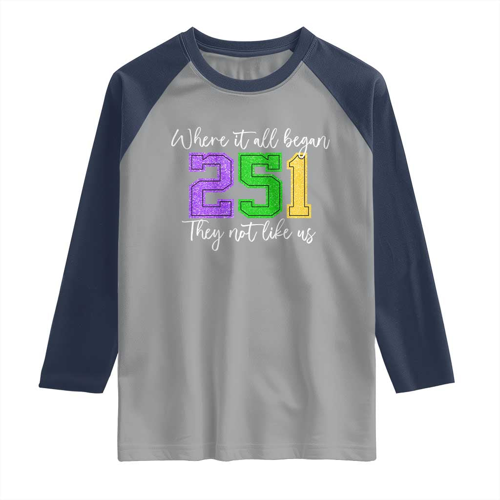 251 Mardi Gras Mobile Alabama Raglan Shirt Where It All Began Fat Tuesday Carnival Glitter Print