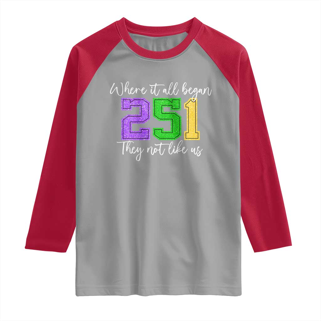 251 Mardi Gras Mobile Alabama Raglan Shirt Where It All Began Fat Tuesday Carnival Glitter Print