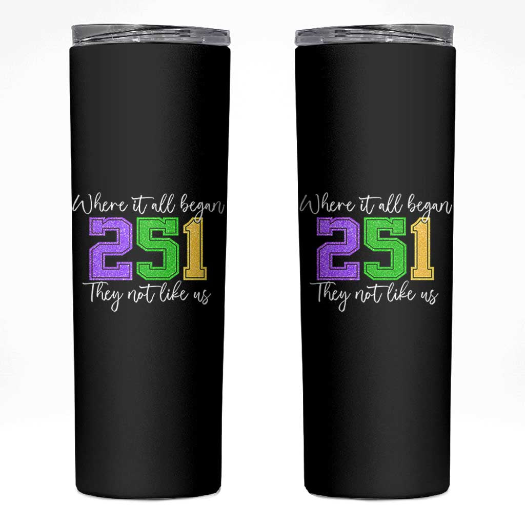251 Mardi Gras Mobile Alabama Skinny Tumbler Where It All Began Fat Tuesday Carnival Glitter Print