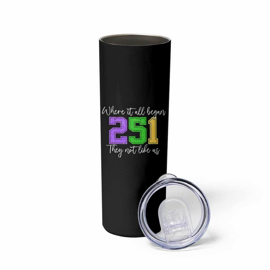 251 Mardi Gras Mobile Alabama Skinny Tumbler Where It All Began Fat Tuesday Carnival Glitter Print