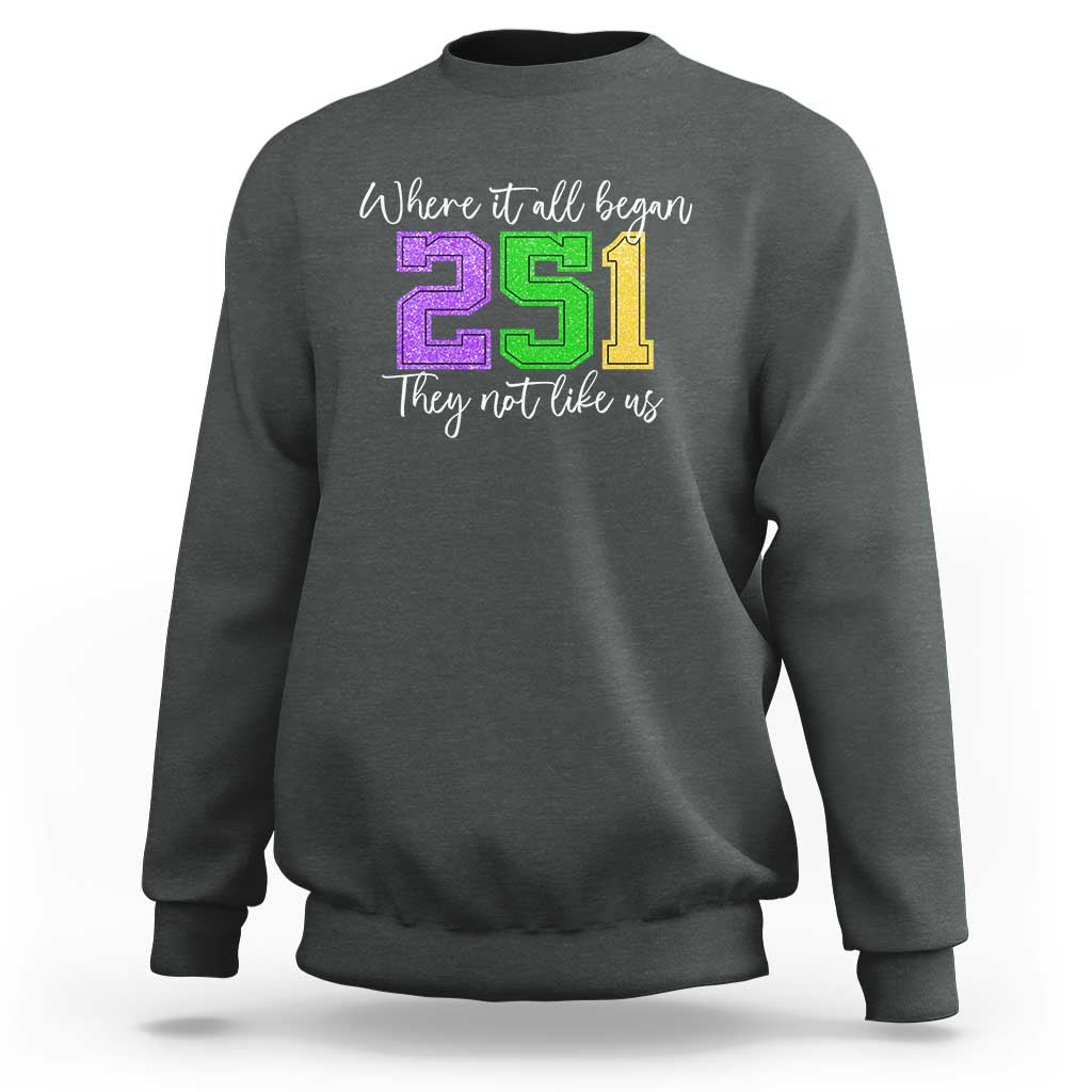 251 Mardi Gras Mobile Alabama Sweatshirt Where It All Began Fat Tuesday Carnival Glitter Print