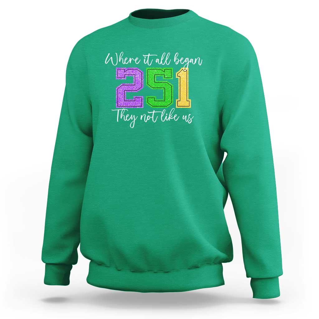 251 Mardi Gras Mobile Alabama Sweatshirt Where It All Began Fat Tuesday Carnival Glitter Print