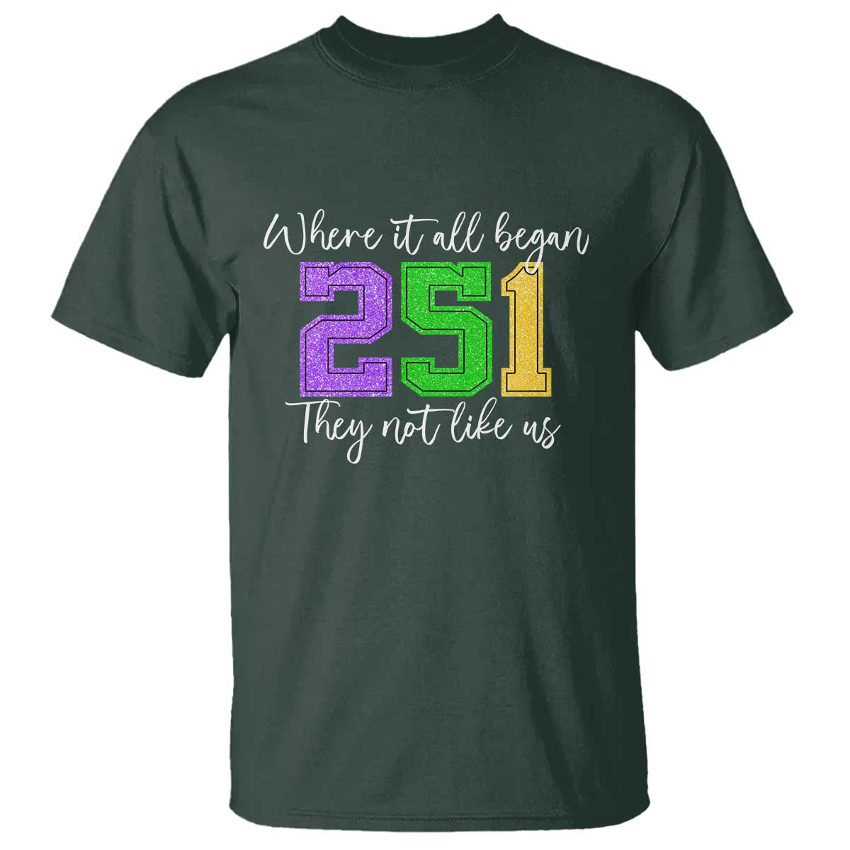 251 Mardi Gras Mobile Alabama T Shirt Where It All Began Fat Tuesday Carnival Glitter Print