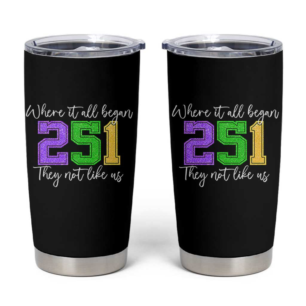251 Mardi Gras Mobile Alabama Tumbler Cup Where It All Began Fat Tuesday Carnival Glitter Print