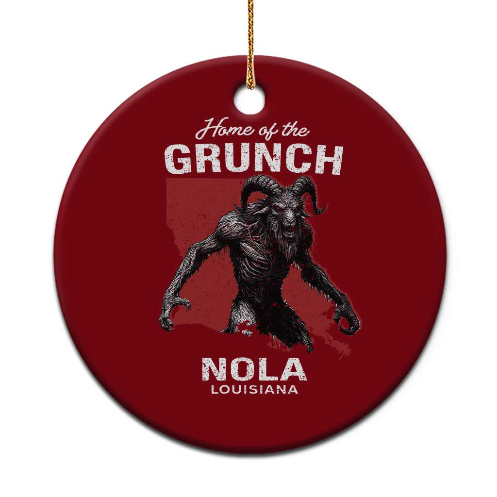 Home Of The Grunch Nola Louisiana Ceramic Ornament New Orleans Urban Legend