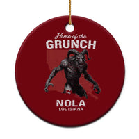Home Of The Grunch Nola Louisiana Ceramic Ornament New Orleans Urban Legend