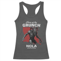 Home Of The Grunch Nola Louisiana Racerback Tank Top New Orleans Urban Legend