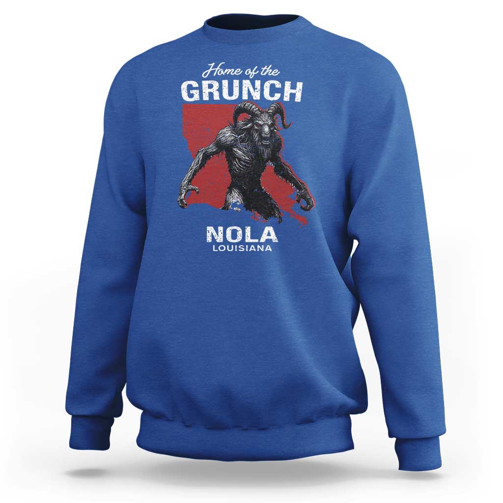 Home Of The Grunch Nola Louisiana Sweatshirt New Orleans Urban Legend