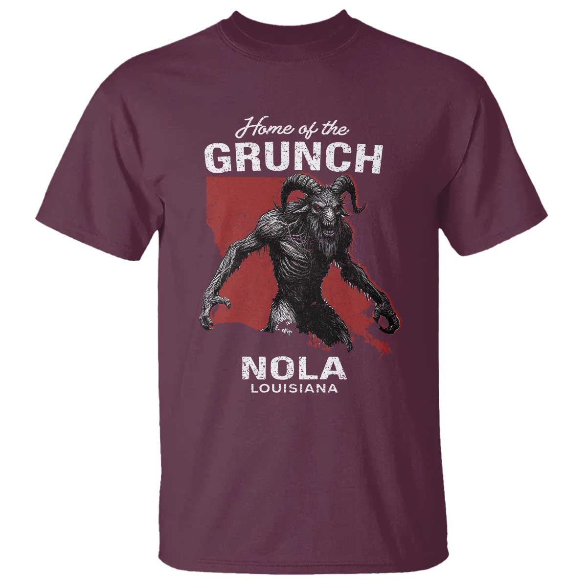 Home Of The Grunch Nola Louisiana T Shirt New Orleans Urban Legend