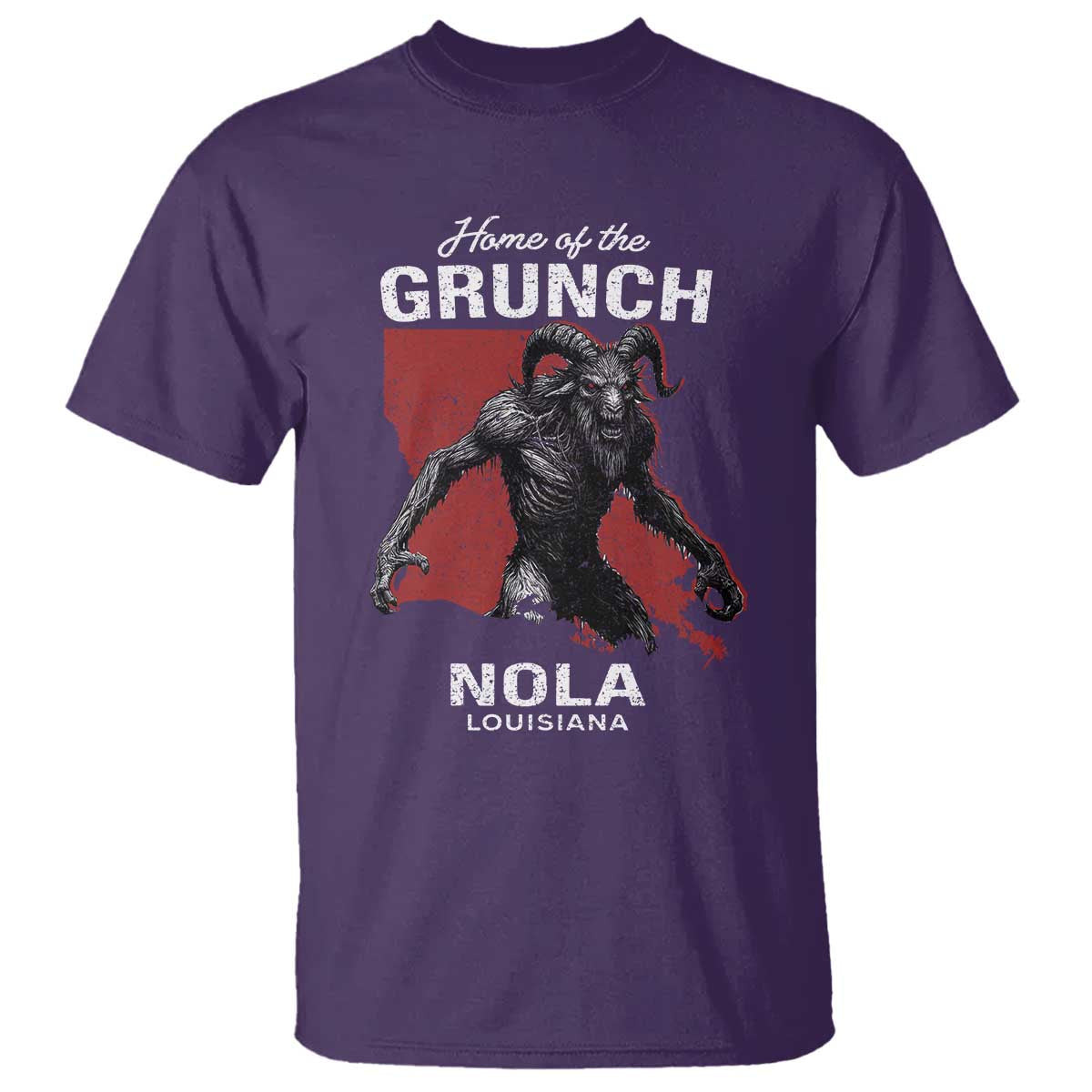 Home Of The Grunch Nola Louisiana T Shirt New Orleans Urban Legend