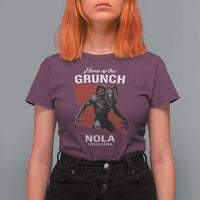 Home Of The Grunch Nola Louisiana T Shirt For Women New Orleans Urban Legend