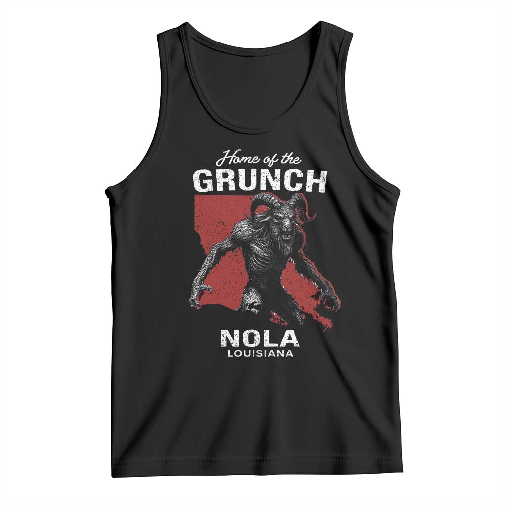 Home Of The Grunch Nola Louisiana Tank Top New Orleans Urban Legend