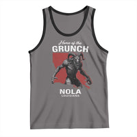 Home Of The Grunch Nola Louisiana Tank Top New Orleans Urban Legend