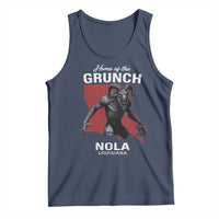 Home Of The Grunch Nola Louisiana Tank Top New Orleans Urban Legend