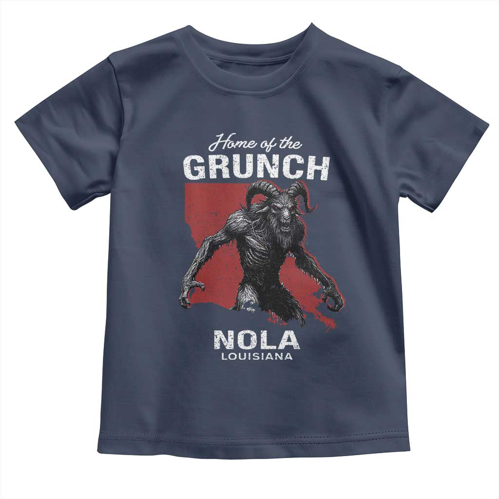 Home Of The Grunch Nola Louisiana Toddler T Shirt New Orleans Urban Legend