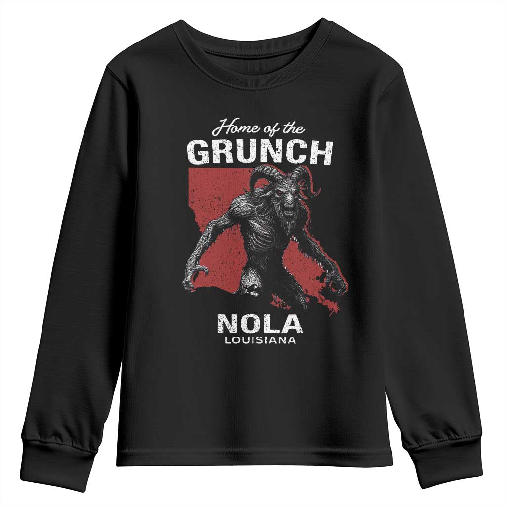 Home Of The Grunch Nola Louisiana Youth Sweatshirt New Orleans Urban Legend