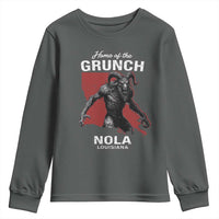 Home Of The Grunch Nola Louisiana Youth Sweatshirt New Orleans Urban Legend
