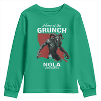 Home Of The Grunch Nola Louisiana Youth Sweatshirt New Orleans Urban Legend