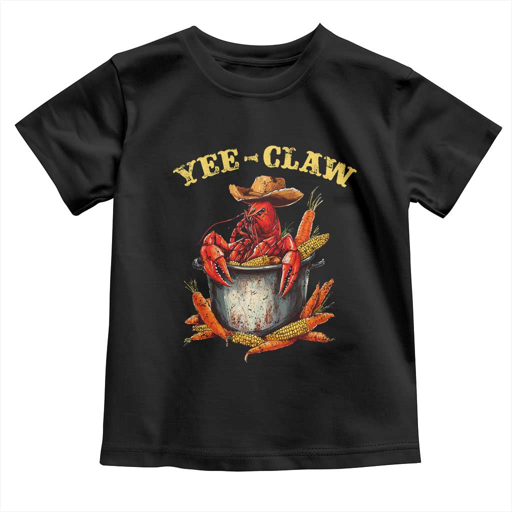 Funny Louisiana Crawfish Cowboy Toddler T Shirt Yee Claw Cajun Seafood