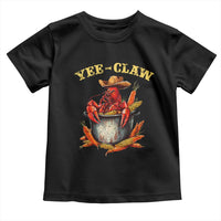 Funny Louisiana Crawfish Cowboy Toddler T Shirt Yee Claw Cajun Seafood