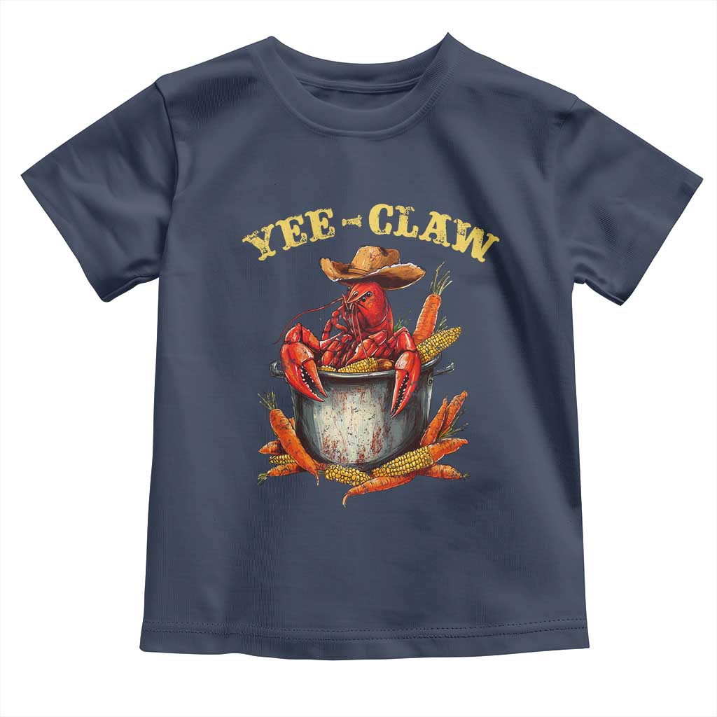 Funny Louisiana Crawfish Cowboy Toddler T Shirt Yee Claw Cajun Seafood