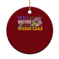 Funny Mardi Gras Will Trade Brother For King Cake Ceramic Ornament Beads Doubloons