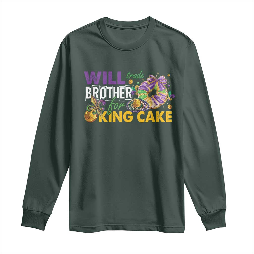 Funny Mardi Gras Will Trade Brother For King Cake Long Sleeve Shirt Beads Doubloons