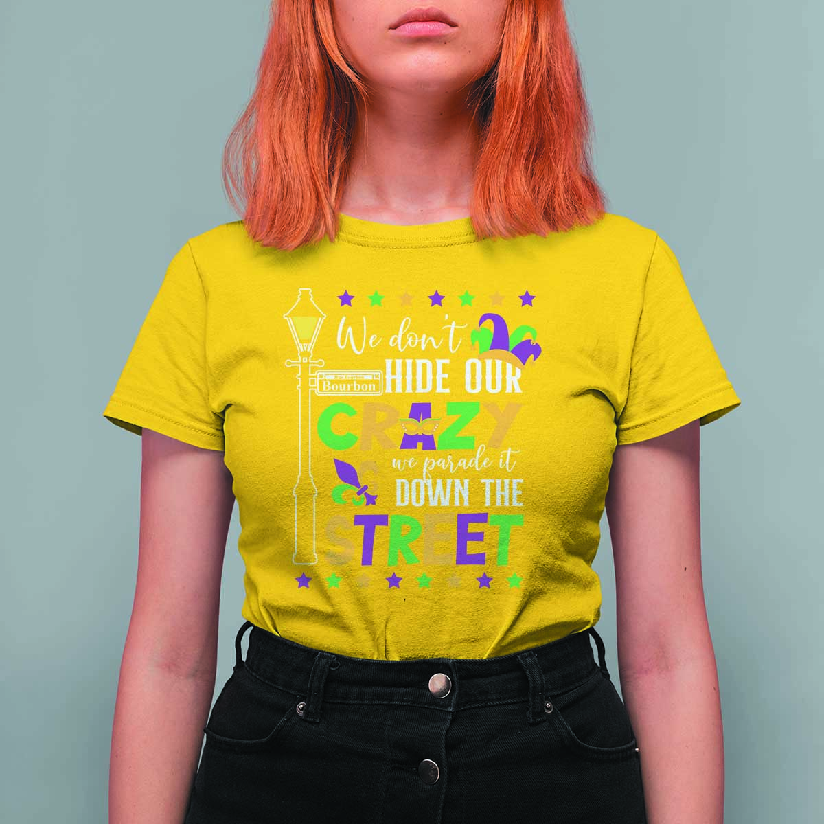 Funny Mardi Gras T Shirt For Women We Don't Hide Our Crazy We Parade It Down The Street