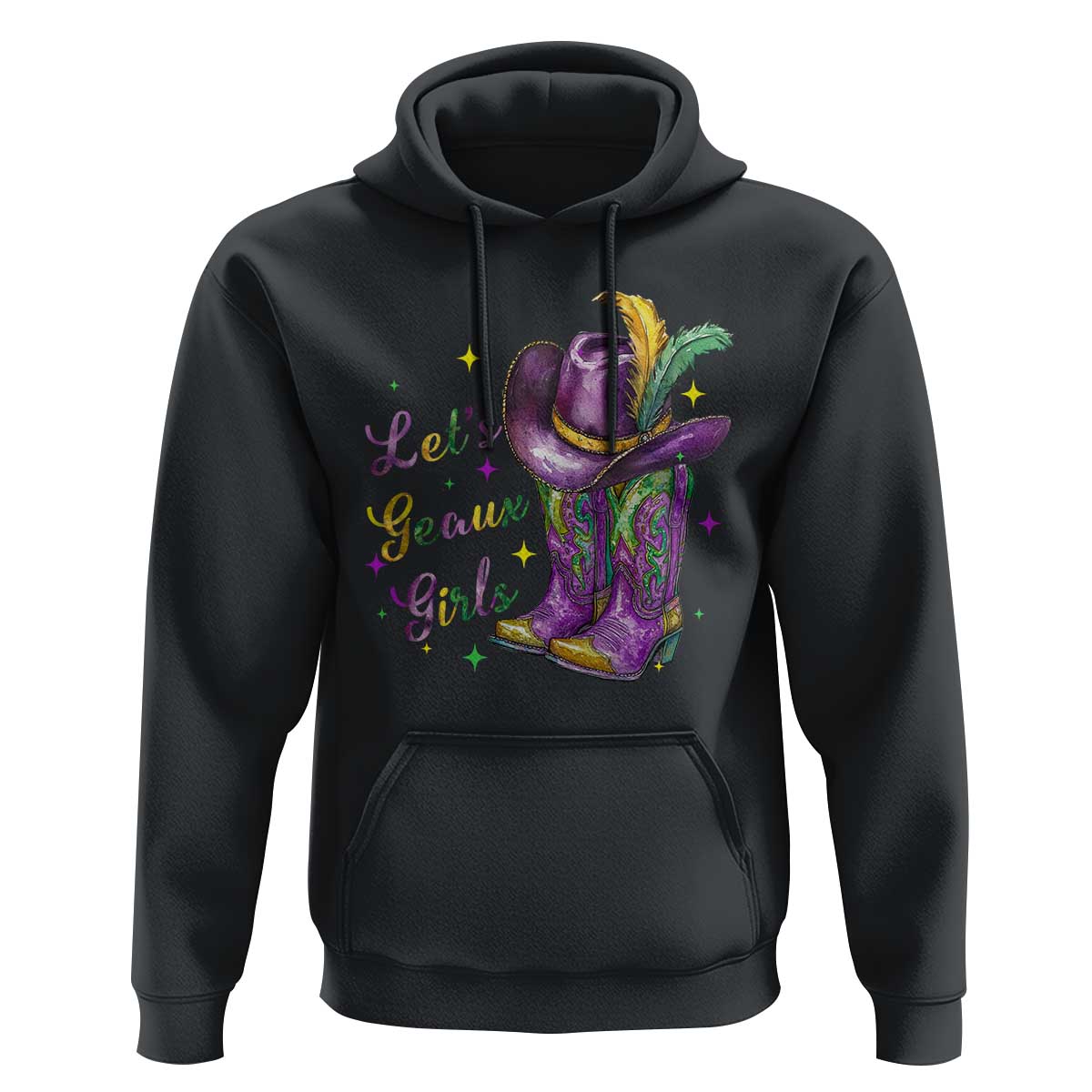 Funny Mardi Gras Cowgirl Hoodie Let's Geaux Girls Western Cowgirl Boots Carnival