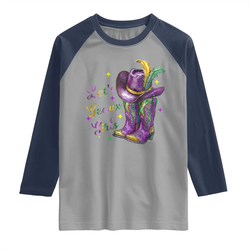 Funny Mardi Gras Cowgirl Raglan Shirt Let's Geaux Girls Western Cowgirl Boots Carnival