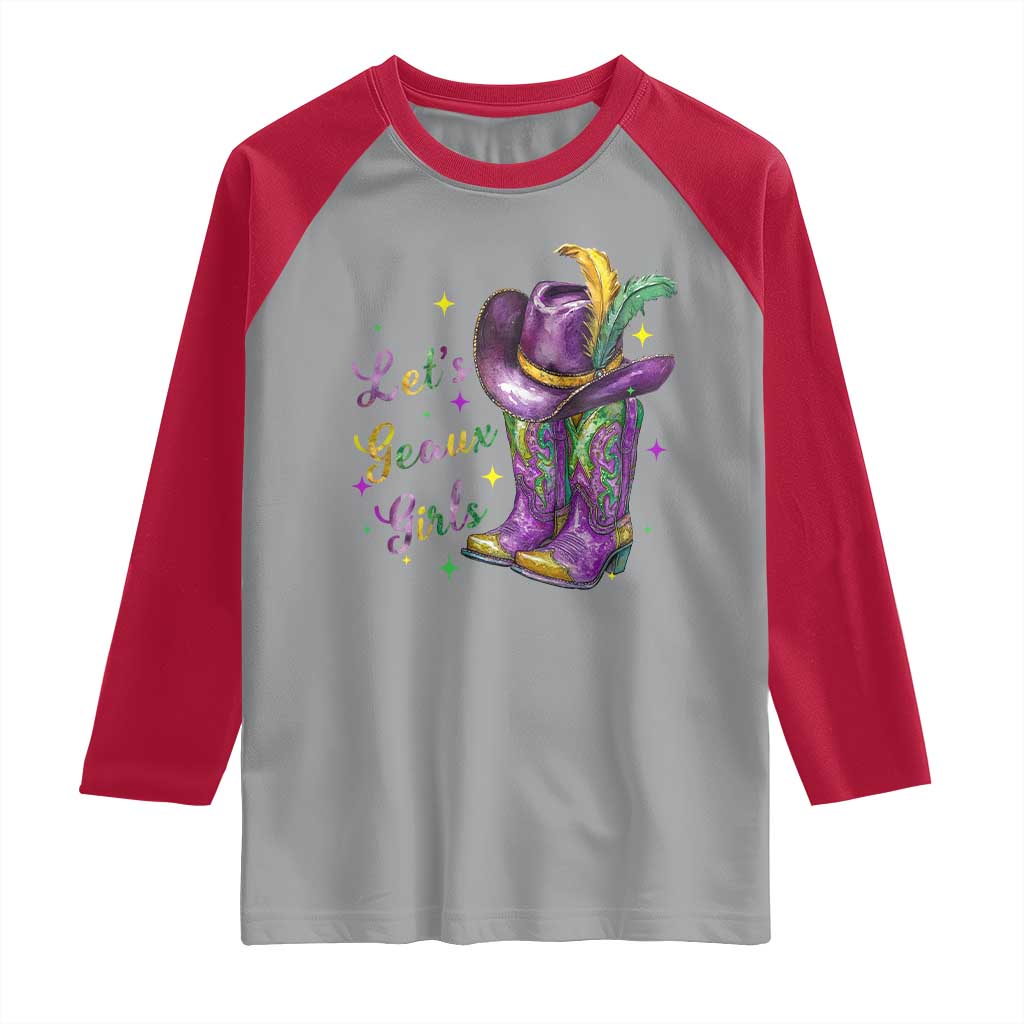 Funny Mardi Gras Cowgirl Raglan Shirt Let's Geaux Girls Western Cowgirl Boots Carnival