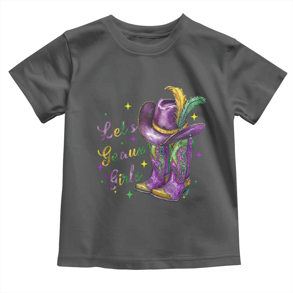 Funny Mardi Gras Cowgirl Toddler T Shirt Let's Geaux Girls Western Cowgirl Boots Carnival