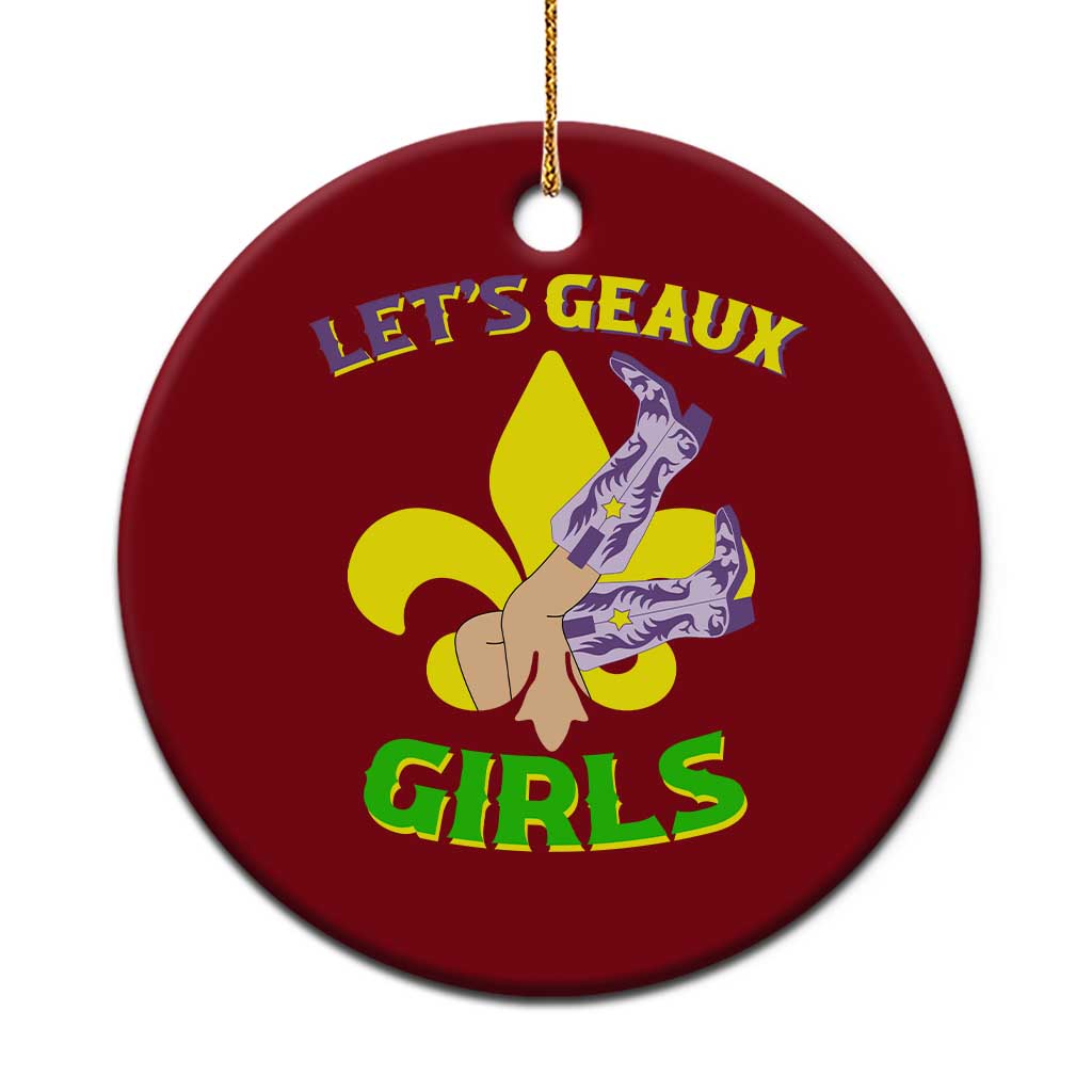 Funny Mardi Gras Cowgirl Ceramic Ornament Let's Geaux Girls Fleur De Lys